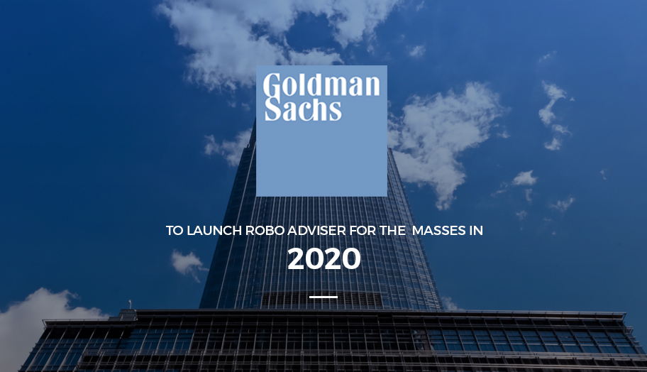 Goldman Sachs to Launch Robo Adviser