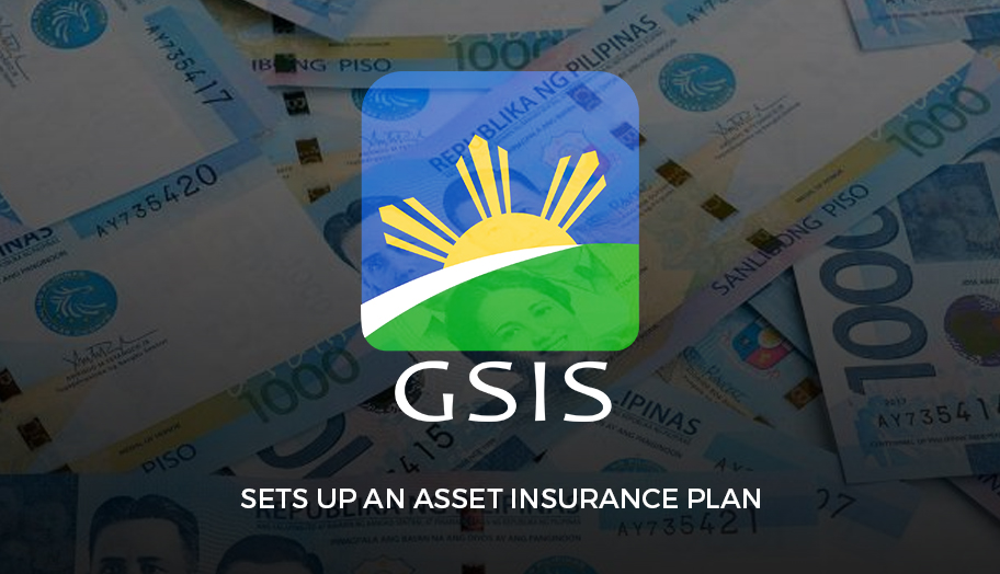 GSIS Sets Up Billion Asset Insurance Plan