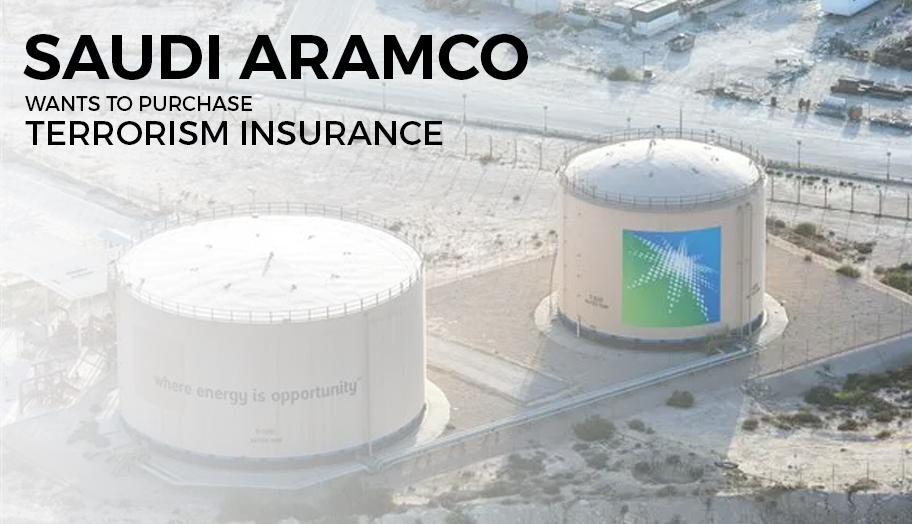 Aramco to Purchase Terrorism Insurance