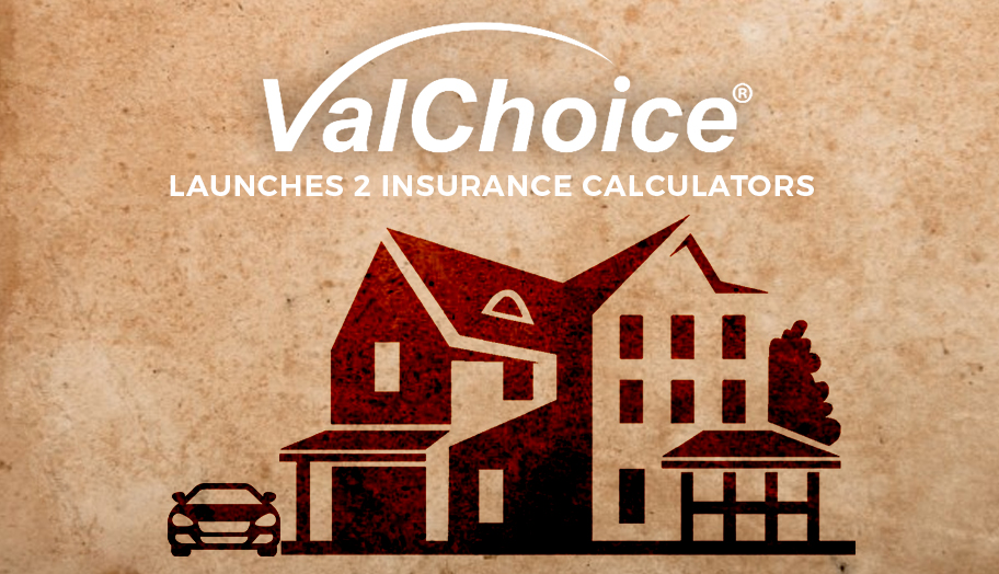 ValChoice Launches Two Insurance Calculators