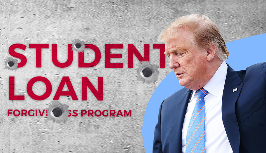 Trump Plans Kill Student Loan Forgiveness