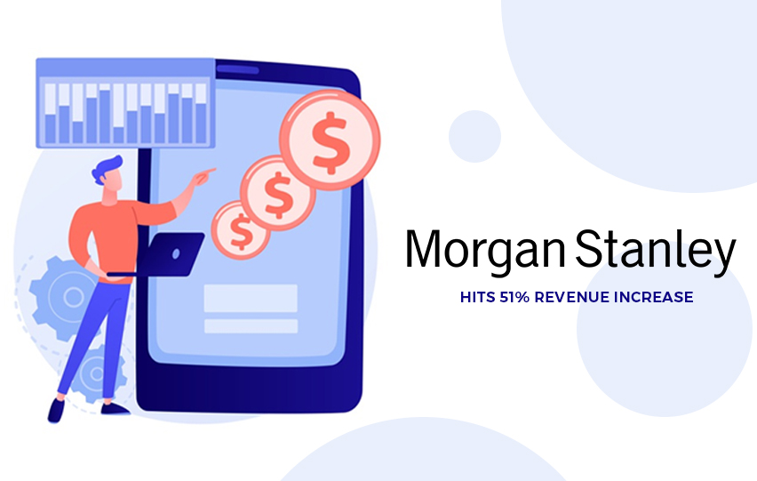 Morgan Stanley Hits Revenue Increase