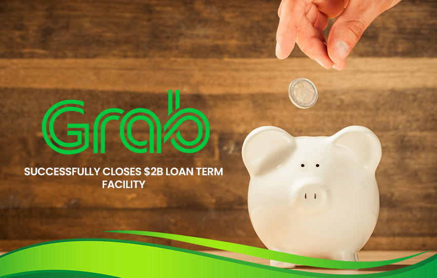 Grab Loan Term Facility