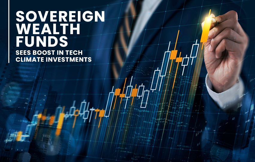 Sovereign Wealth Funds Sees Boost in Tech