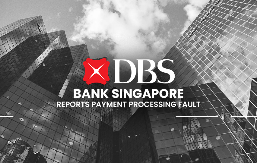 DBS Bank Singapore Payment Processing Fault