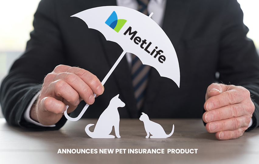 MetLife New Pet Insurance Product